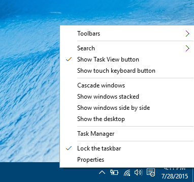 Right click on taskbar and select Properties